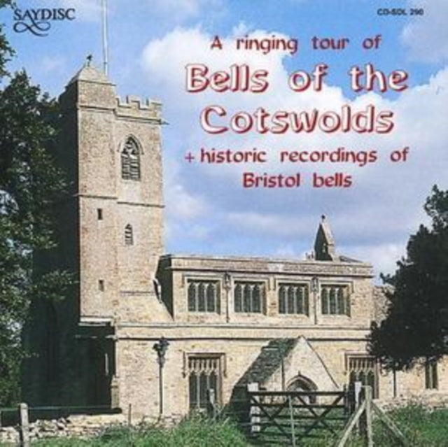 Bells of the Cotswolds/historic Recordings of Bristol Bells