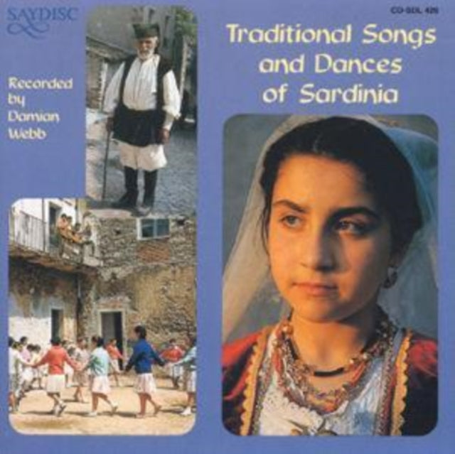 Traditional Songs And Dances Of Sardinia