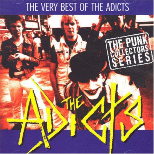 The Very Best Of The Adicts