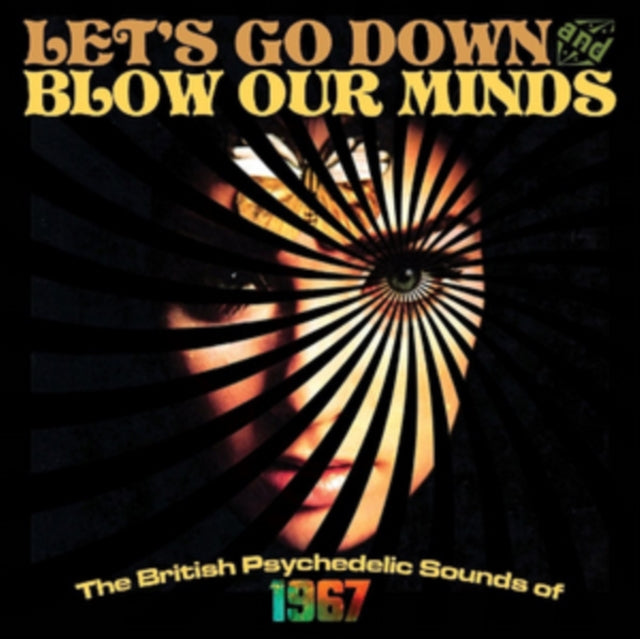 Let's Go Down and Blow Our Minds