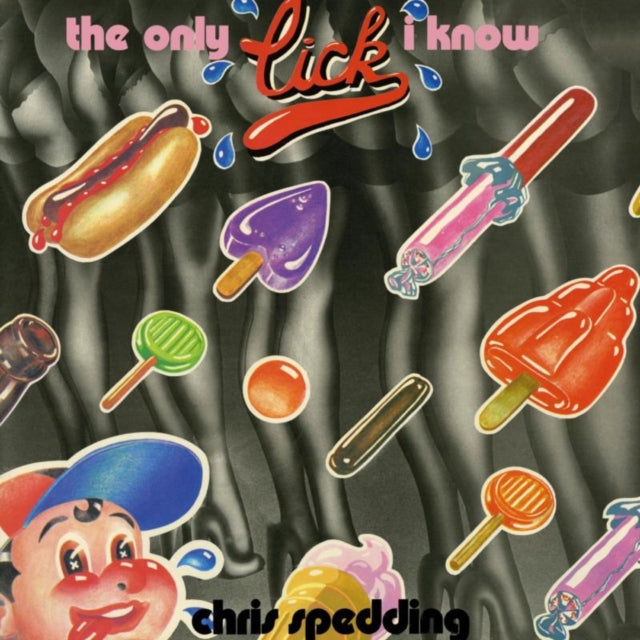 The Only Lick I Know