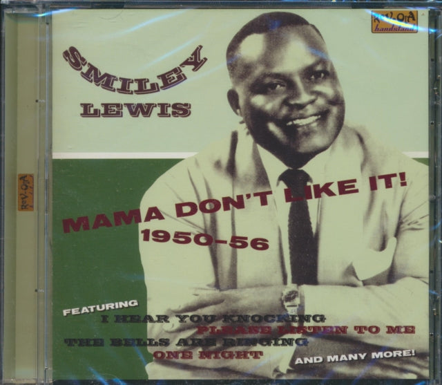 Mama Don't Like It! 1950 - 56