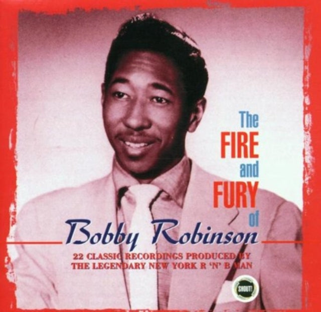 The Fire And Fury Of Bobby Robinson