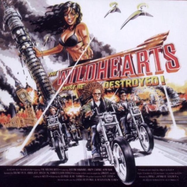 The Wildhearts Must Be Destroyed