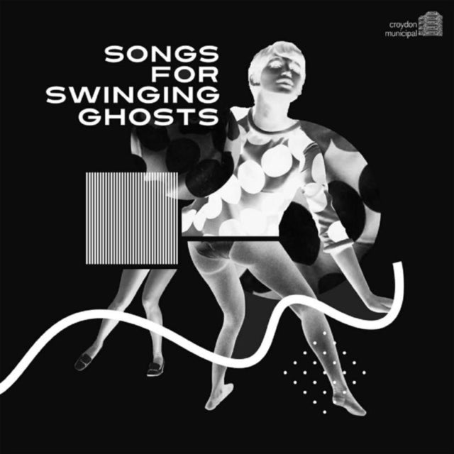 Songs for Swinging Ghosts