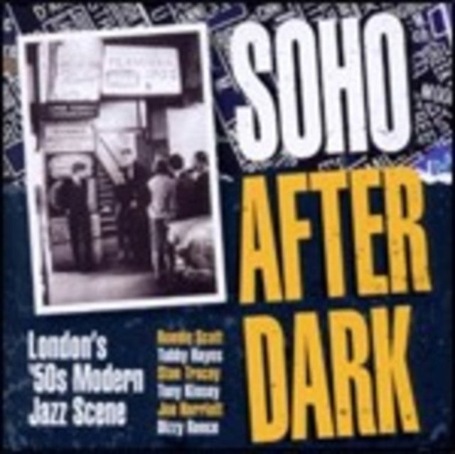 Soho After Dark