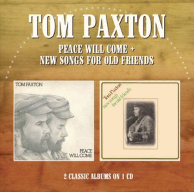 Peace Will Come/New Songs for Old Friends
