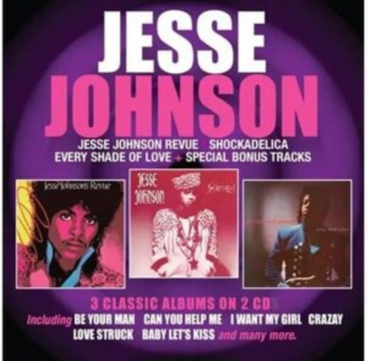 Jesse Johnson Revue/Shockadelica/Every Shade of Love