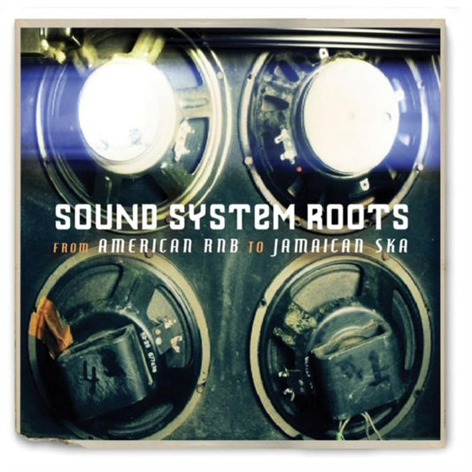 Sound System Roots