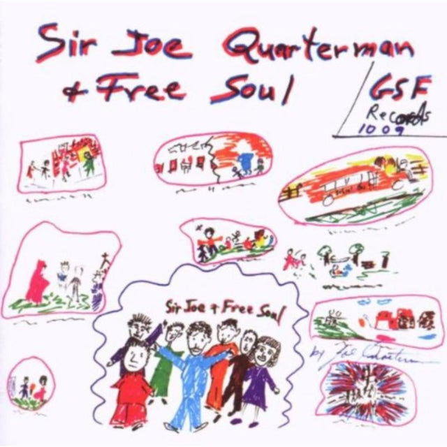 Sir Joe Quarterman and Free Soul