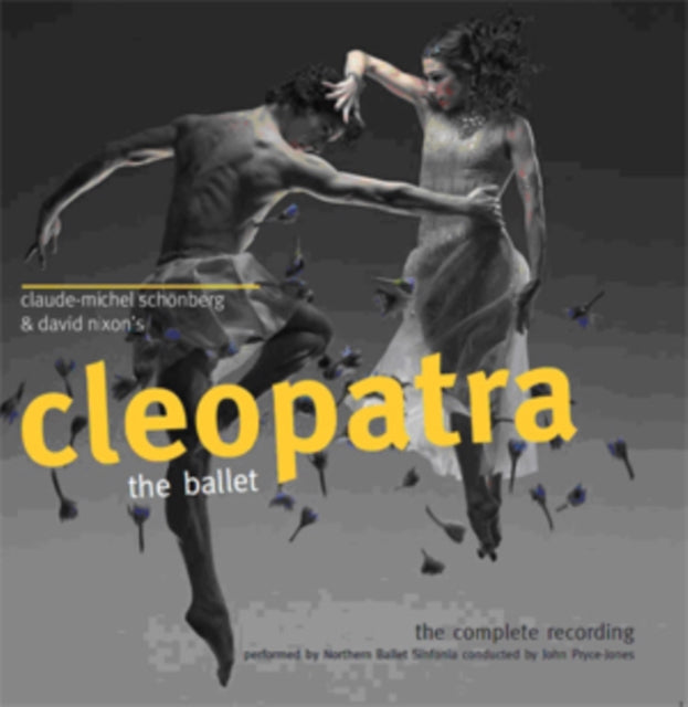 Cleopatra - The Ballet