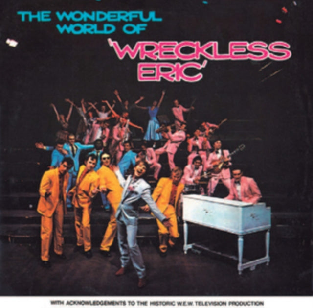 The Wonderful World of Wreckless Eric