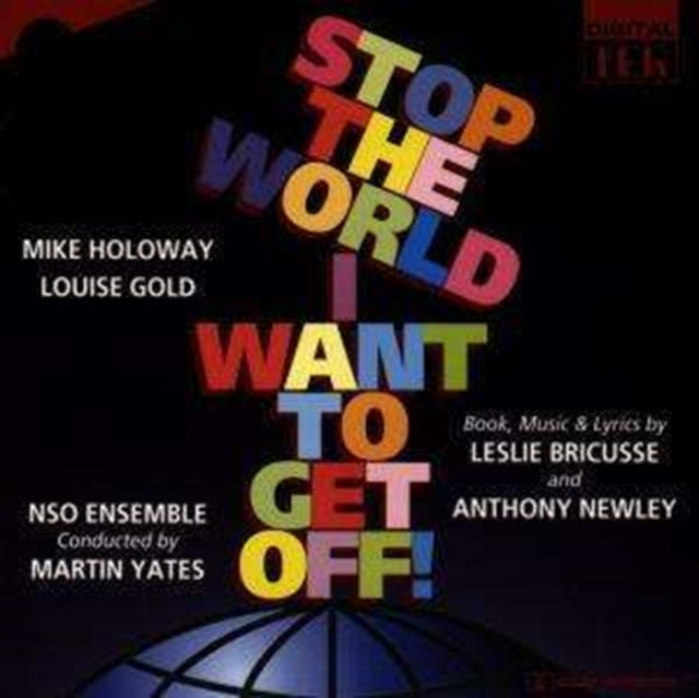 Stop the World, I Want to Get Off