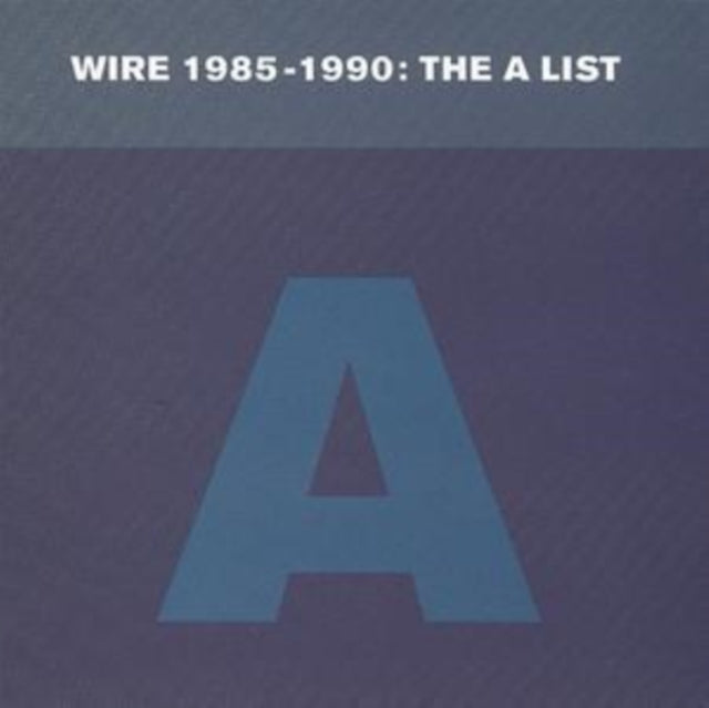 1985-1990: The a List
