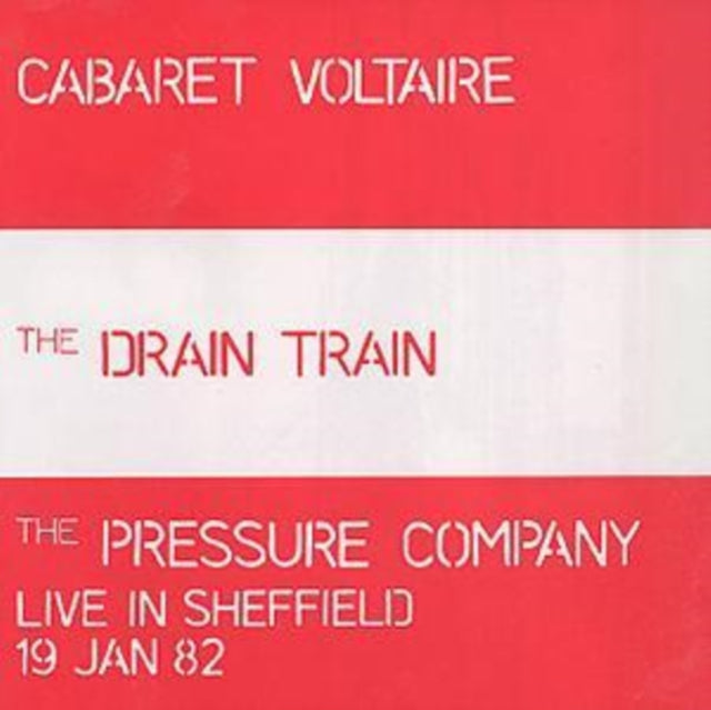 The Drain Train/Live in Sheffield 19 Jan 82