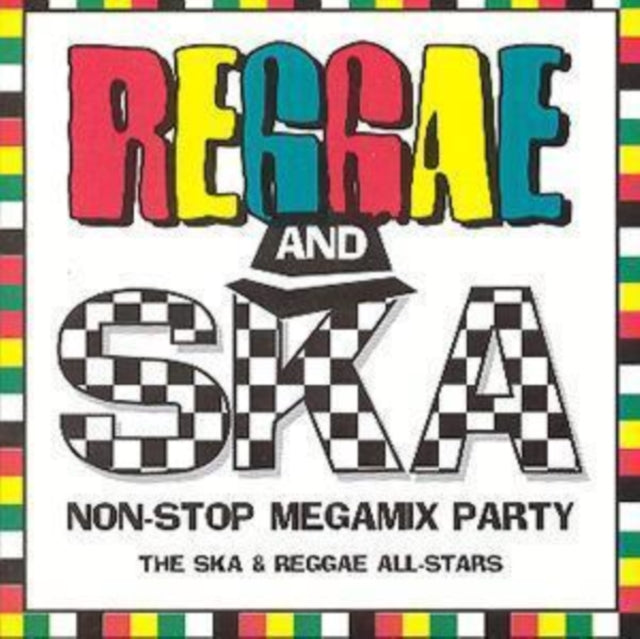 Reggae and Ska Non-stop Megamix Party