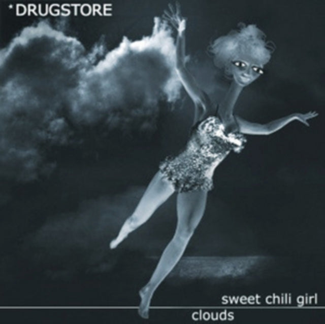 Sweet Chili Girl/Clouds