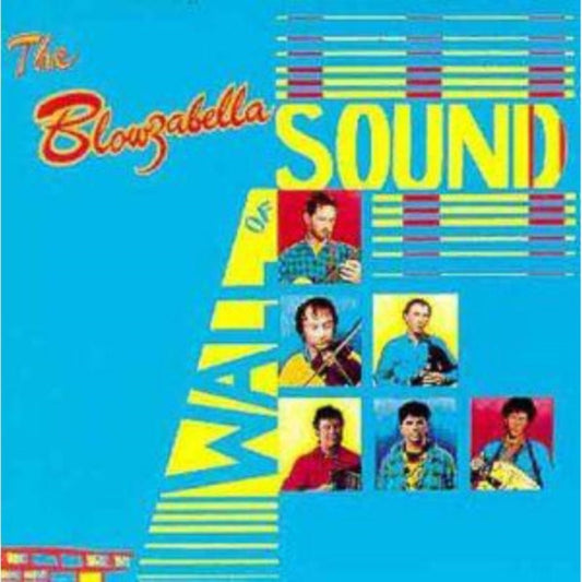 The Blowzabella Wall Of Sound