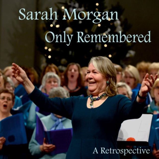 Only Remembered - A Retrospective