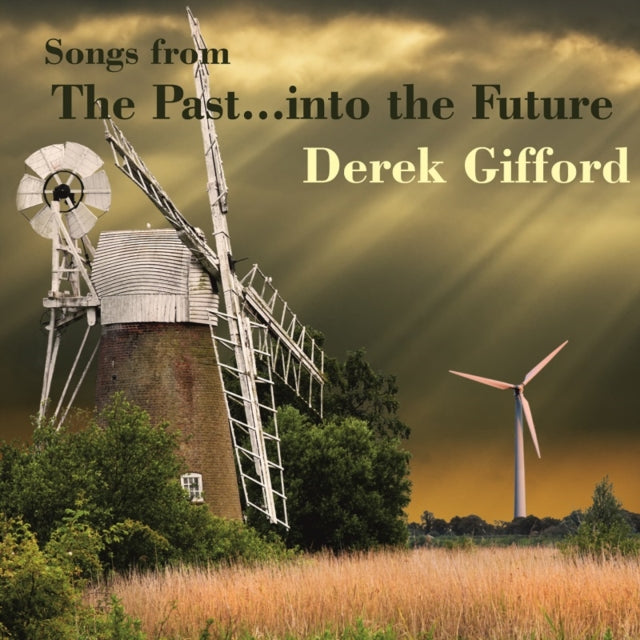 Songs from the Past Into the Future