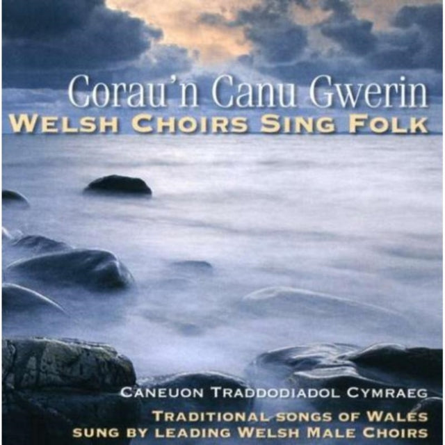 Welsh Choirs Sing Folk