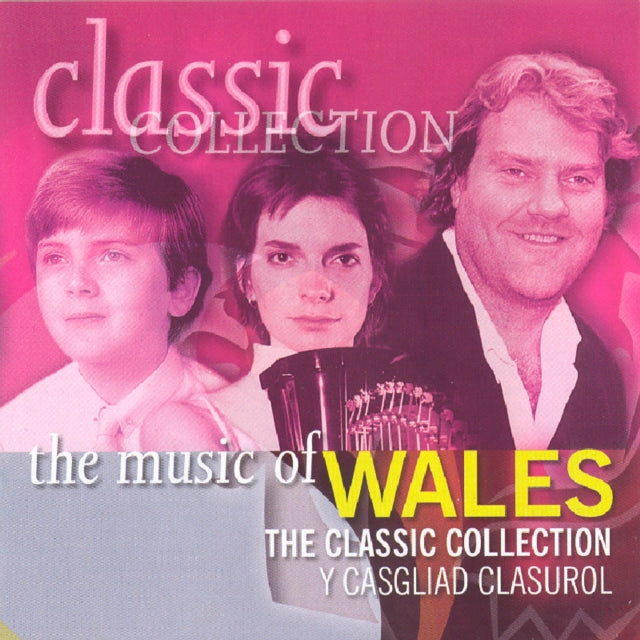 The Classic Music of Wales