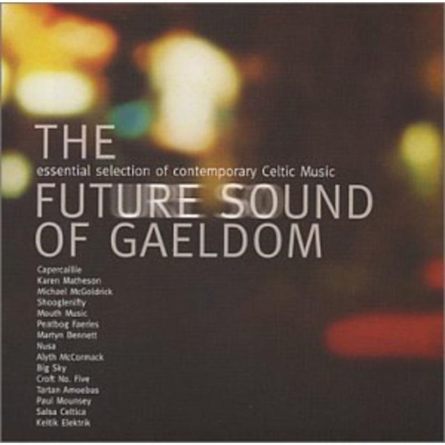 The Future Sound Of Gaeldom