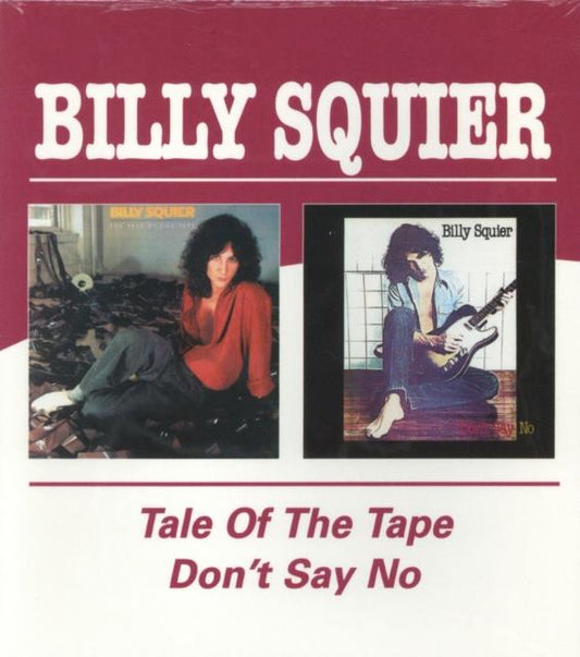Tale of the Tape, The/don't Say No