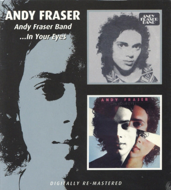 Andy Fraser Band ...in Your Eyes