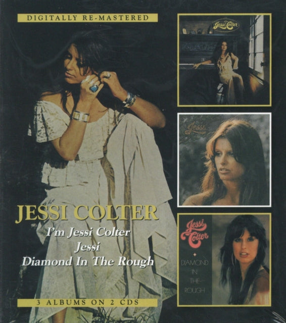 I'm Jessi Colter/Jessi/Diamond in the Rough