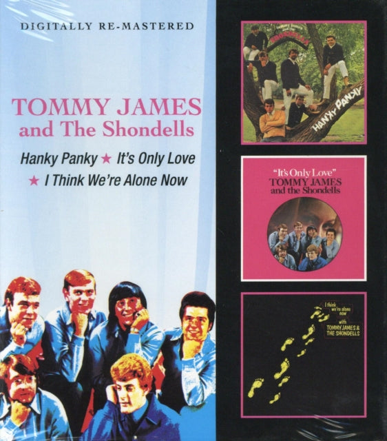 Hanky Panky/It's Only Love/I Think We're Alone Now