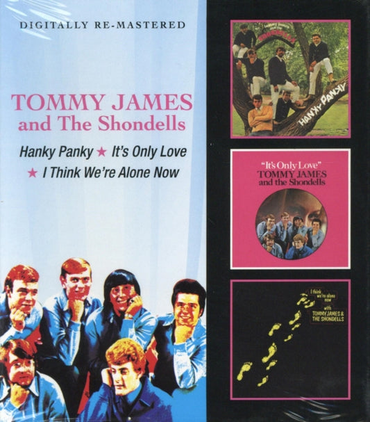 Hanky Panky/It's Only Love/I Think We're Alone Now