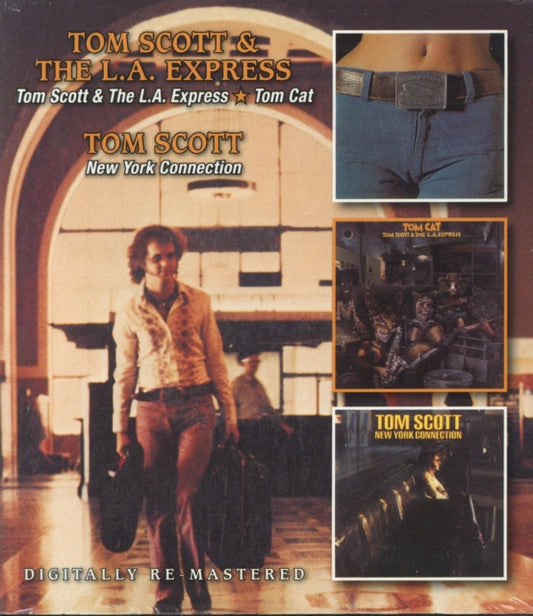 Tom Scott and the L.A. Express/Tom Cat/New York Connection