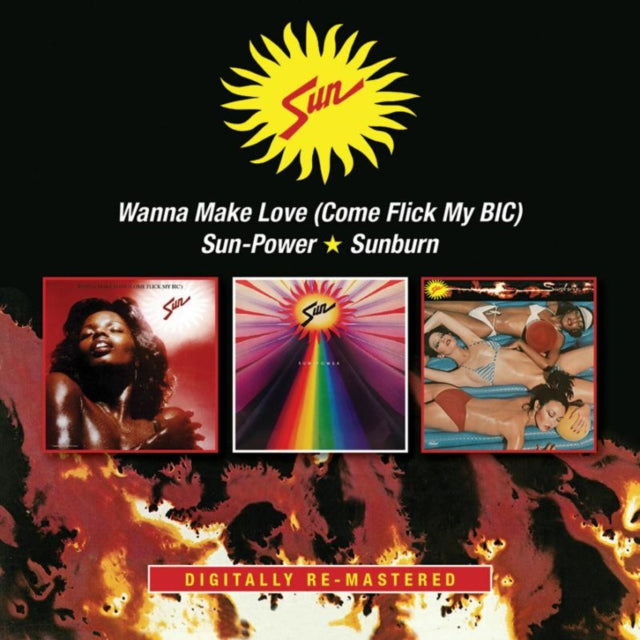 Wanna Make Love/Sun-power/Sunburn