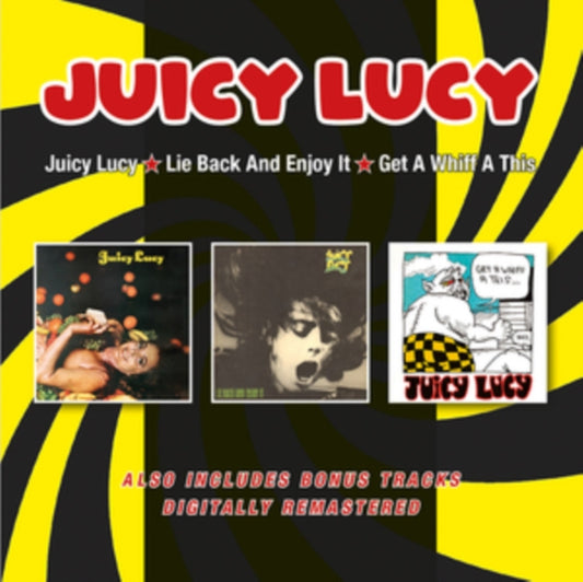 Juicy Lucy/Lie Back and Enjoy It/Get a Whiff a This