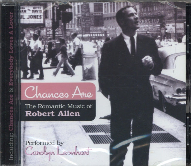 Chances Are - The Romantic Music of Robert Allen