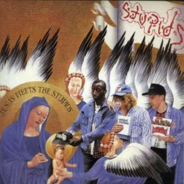 Jesus Meets the Stupids