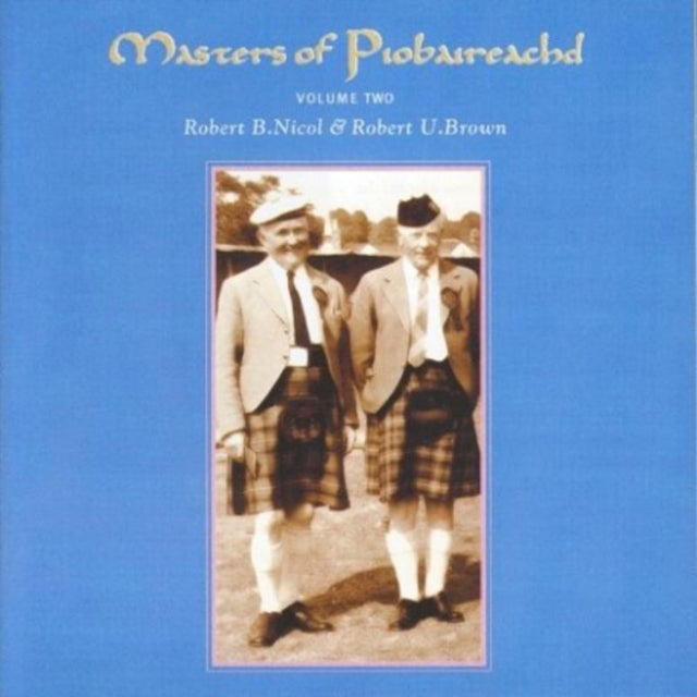 Masters Of Piobaireachd