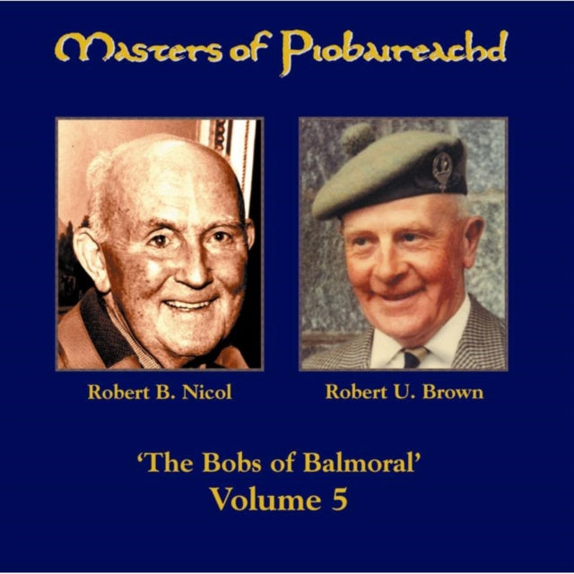 Masters of Piobaireachd Vol. 5
