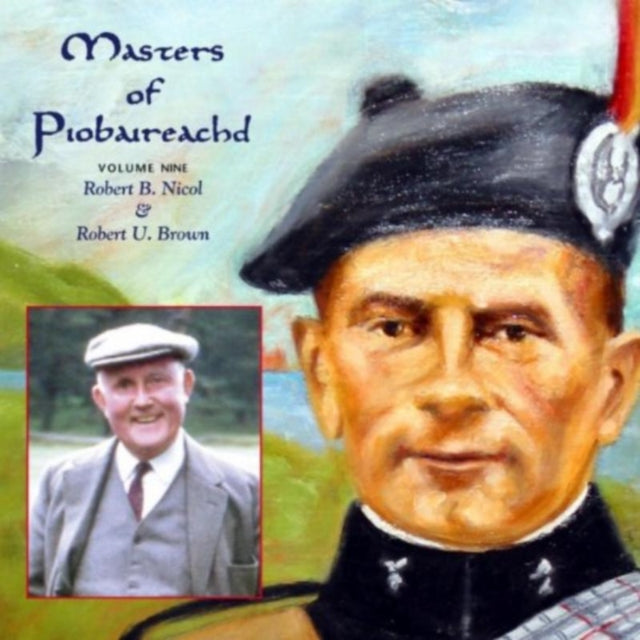 Masters of Piobaireachd Vol. 9