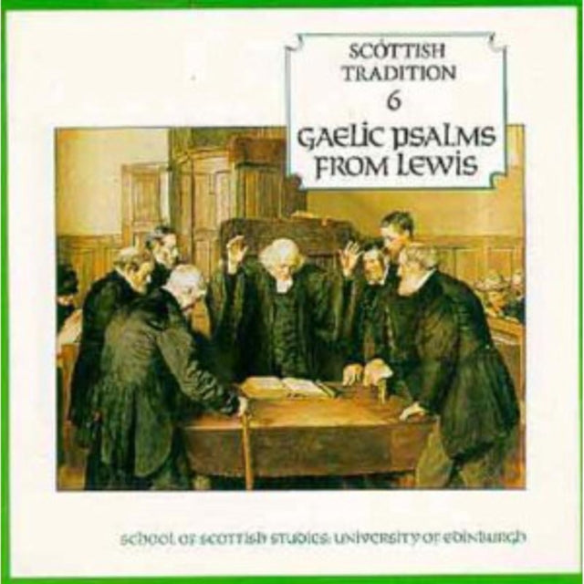 Gaelic Psalms From Lewis