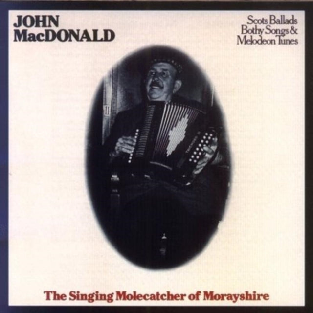 Singing Molecatcher Of Morayshire