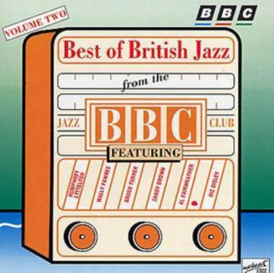 The Best of British Jazz from the BBC Jazz Club