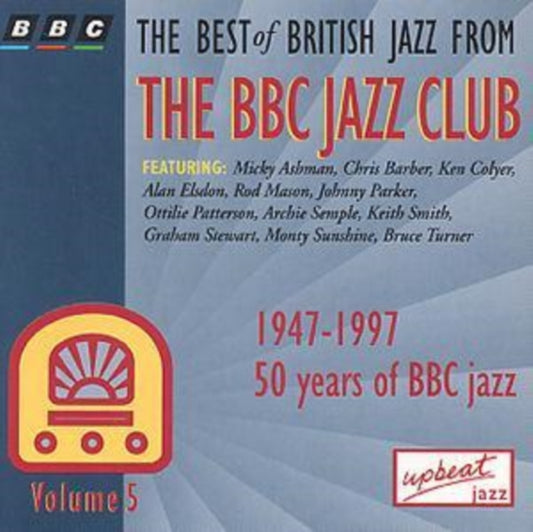 The Best of British Jazz from the BBC Jazz Club