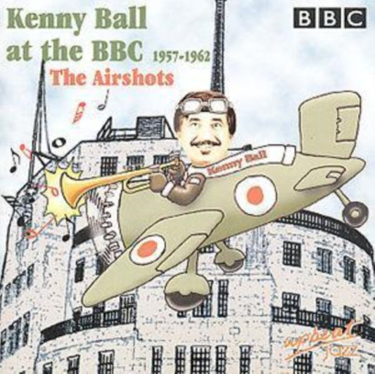 Kenny Ball At The BBC 1957-1962