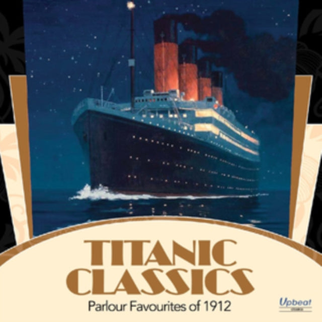 Titanic Classics: Popular Favourites of 1912