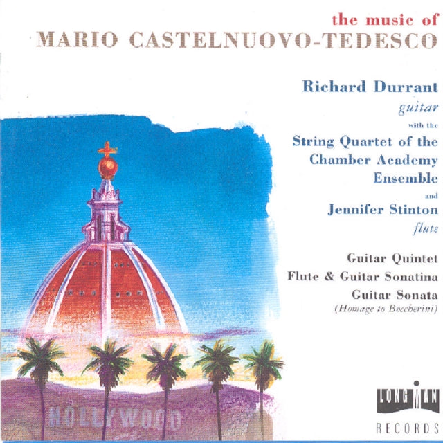 Guitar Music of Mario Castelnuovo-tedesco, The (Durrant)