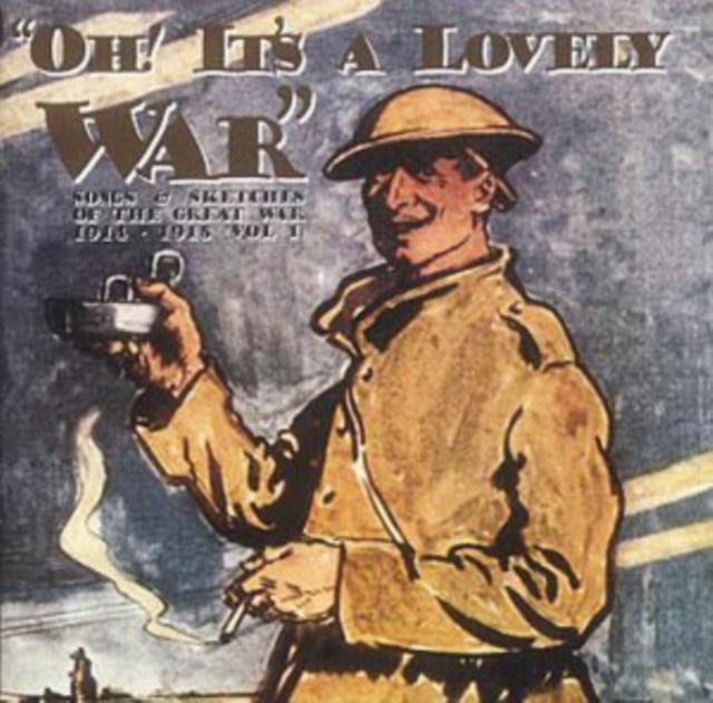 Oh! It's a Lovely War