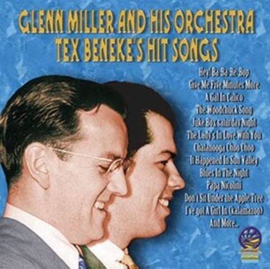 Tex Beneke't Hit Songs