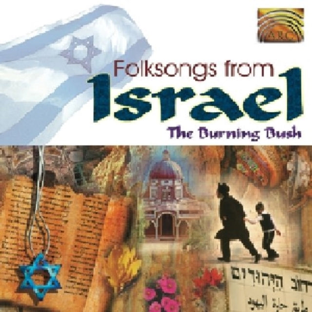 Burning Bush - Folk Songs from Israel
